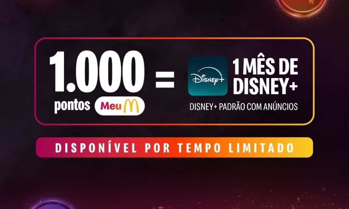 Disney+ grátis no McDonald’s